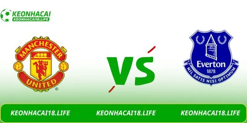 Soi kèo Manchester United vs Everton, 03h00 ngày 25/11/2025